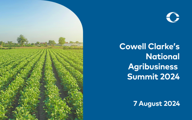 Cowell Clarke’s National Agribusiness Summit 2024