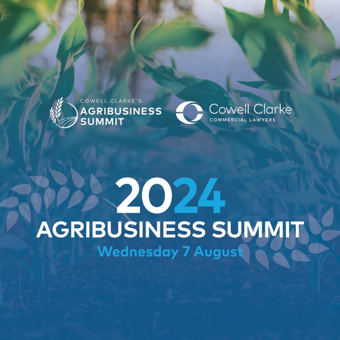 Cowell Clarke’s National Agribusiness Summit 2024